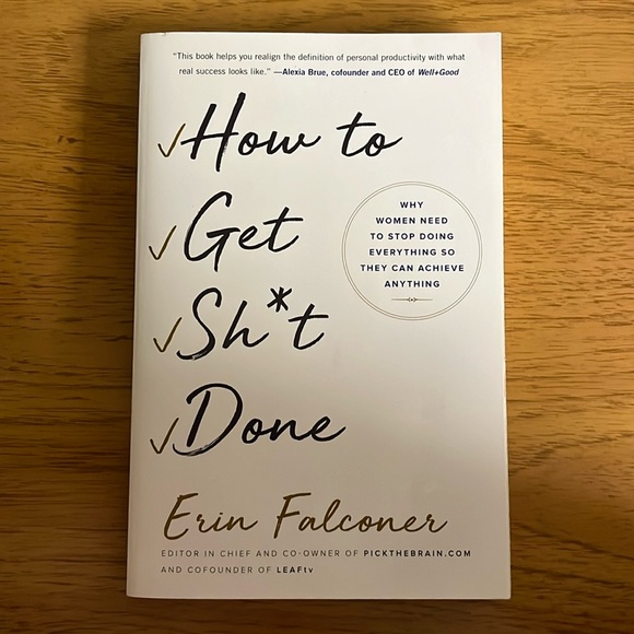 How to Get Sh*t Done by Erin Falconer - Picture 1 of 2